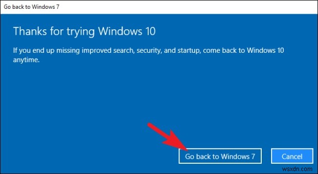 Windows 10 को डाउनग्रेड कैसे करें और Windows 7 को पुनर्स्थापित कैसे करें