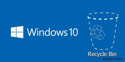 Windows 10 में खोया हुआ रीसायकल बिन कैसे ढूंढें