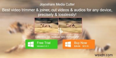 Windows के लिए Joyoshare Media Cutter से अपने वीडियो को आसानी से ट्रिम और संपादित करें