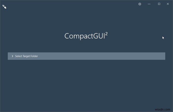 अपने हार्ड डिस्क स्थान को CompactGUI के साथ कैसे खाली करें