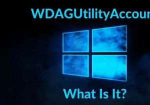 Windows पर Wdagutilityaccount क्या है और इसका उपयोग कैसे किया जाता है?