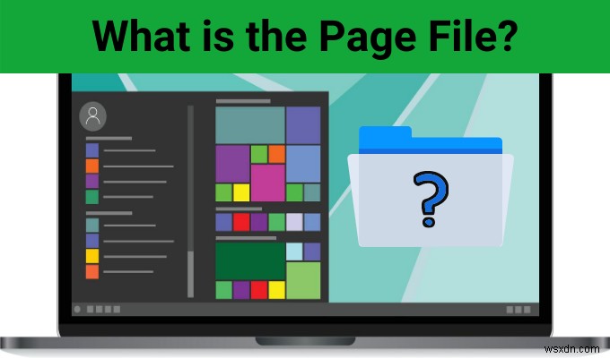 विंडोज 10 में पेज फाइल क्या है?