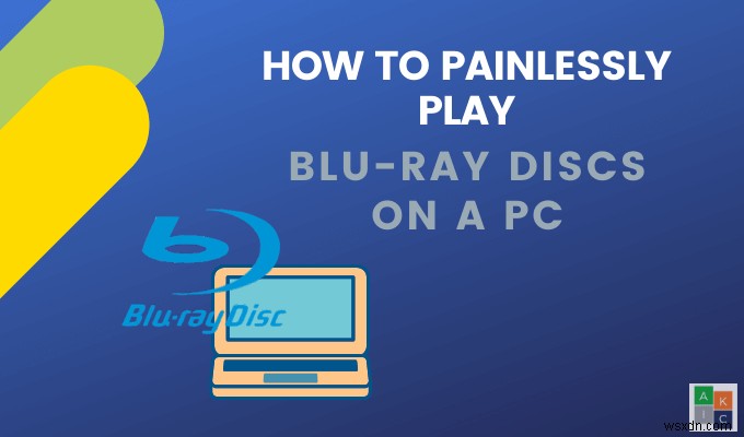 अपने कंप्यूटर पर ब्लू-रे डिस्क कैसे चलाएं