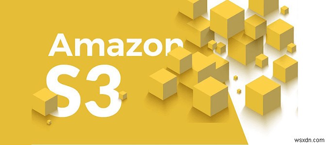 HDG बताते हैं :Amazon S3 क्या है?