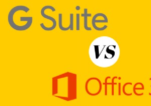 Office 365 बनाम G Suite:अपने व्यवसाय के लिए किसे चुनें?