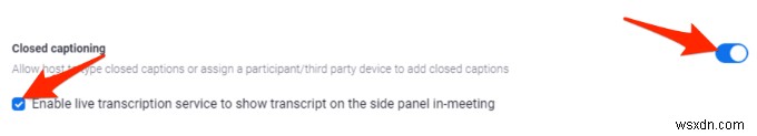 ज़ूम में बंद कैप्शनिंग और लाइव ट्रांसक्रिप्शन को कैसे सक्षम करें