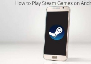 Android पर स्टीम गेम कैसे खेलें 