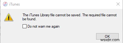 विंडोज 10 में  आईट्यून्स लाइब्रेरी फाइल को सेव नहीं किया जा सकता  को कैसे ठीक करें