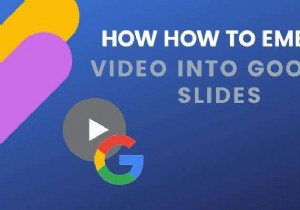 वीडियो को Google स्लाइड में कैसे एम्बेड करें