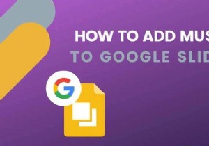 Google स्लाइड में संगीत कैसे जोड़ें 