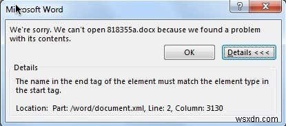 DOCX फ़ाइलें खोलते समय अंत टैग प्रारंभ टैग बेमेल त्रुटि को ठीक करें