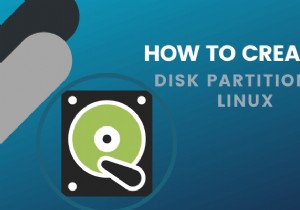 लिनक्स डिस्क विभाजन कैसे बनाएं 