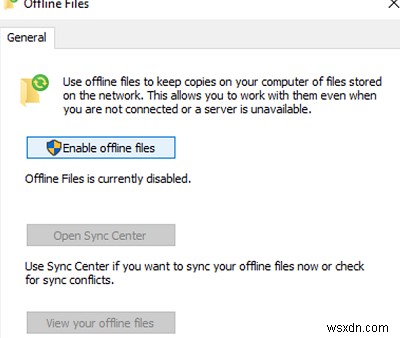 Windows 10 पर ऑफ़लाइन फ़ाइलें सक्षम और कॉन्फ़िगर करें 