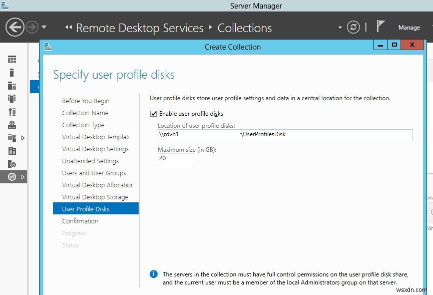 Windows Server 2012 R2 / 2016 RDS पर उपयोगकर्ता प्रोफ़ाइल डिस्क 