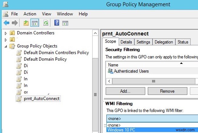 WMI फ़िल्टरिंग के साथ समूह नीति को प्रतिबंधित करना 