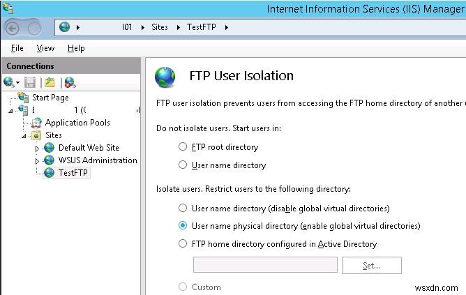 Windows Server 2016/2012 R2 पर उपयोगकर्ता अलगाव के साथ FTP सर्वर को कॉन्फ़िगर करना 