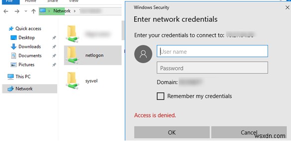 Windows 10 से SYSVOL और NETLOGON फ़ोल्डरों तक पहुँचने में असमर्थ 