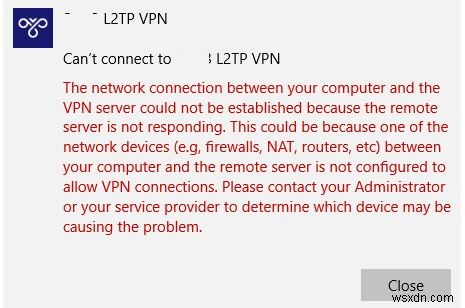 NAT के पीछे L2TP/IPSec VPN कनेक्शन को कॉन्फ़िगर करना, VPN त्रुटि कोड 809 