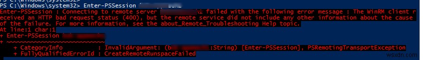 WinRM क्लाइंट को HTTP खराब अनुरोध स्थिति (400) प्राप्त हुई 