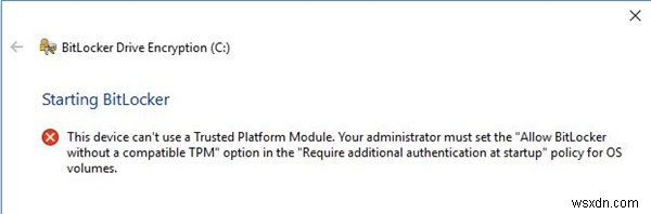 एक विश्वसनीय प्लेटफ़ॉर्म मॉड्यूल (TPM) के बिना BitLocker का उपयोग करें 