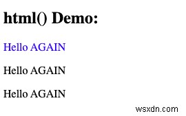 JQuery html () विधि का उपयोग कैसे करें 