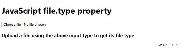 JavaScript WebAPI फ़ाइल File.type संपत्ति 