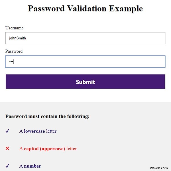 सीएसएस और जावास्क्रिप्ट के साथ पासवर्ड सत्यापन फॉर्म कैसे बनाएं? 