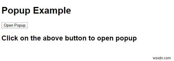 CSS और JavaScript के साथ पॉपअप कैसे बनाएं? 