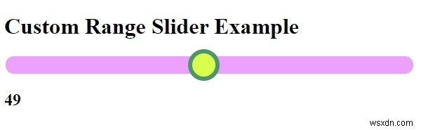 सीएसएस और जावास्क्रिप्ट के साथ कस्टम रेंज स्लाइडर कैसे बनाएं? 
