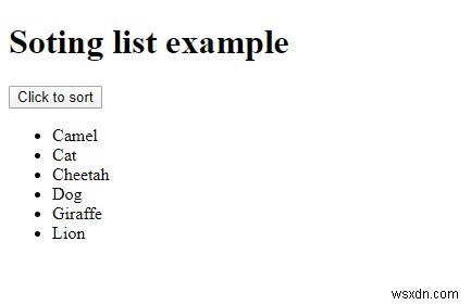 जावास्क्रिप्ट का उपयोग करके HTML सूची को कैसे क्रमबद्ध करें? 