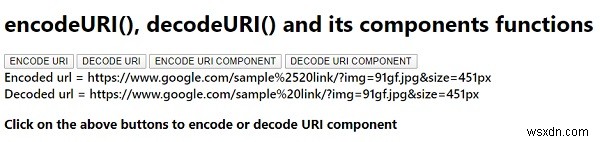 JavaScript encodeURI (), decodeURI () और इसके घटक कार्य 