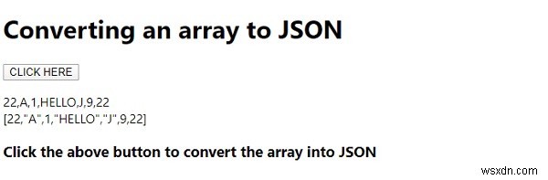 जावास्क्रिप्ट एक सरणी को JSON में बदलें 