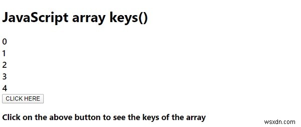 जावास्क्रिप्ट array.keys() विधि 
