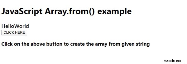 जावास्क्रिप्ट Array.from () विधि 