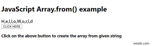 जावास्क्रिप्ट Array.from () विधि 