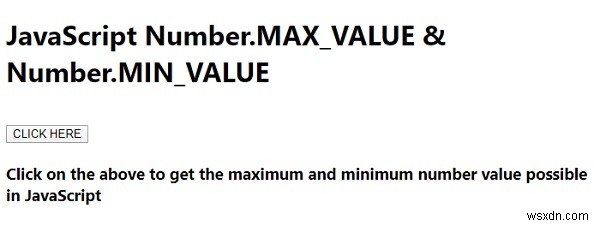 JavaScript Number.MAX_VALUE &Number.MIN_VALUE उदाहरणों के साथ 