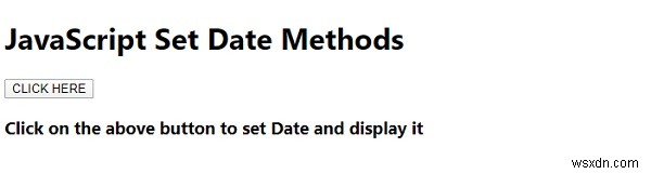 जावास्क्रिप्ट सेट दिनांक विधियाँ 