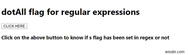 जावास्क्रिप्ट में रेगुलर एक्सप्रेशन के लिए  डॉटऑल  फ़्लैग की व्याख्या करें 
