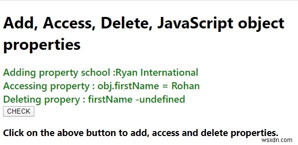 जावास्क्रिप्ट ऑब्जेक्ट गुणों को कैसे जोड़ें, एक्सेस करें, हटाएं, कैसे करें? 