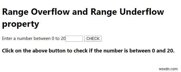 जावास्क्रिप्ट में रेंज ओवरफ्लो और रेंज अंडरफ्लो गुण। 