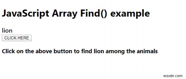 जावास्क्रिप्ट में Array.prototype.find () विधि। 