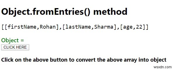 Object.fromEntries() जावास्क्रिप्ट में विधि। 
