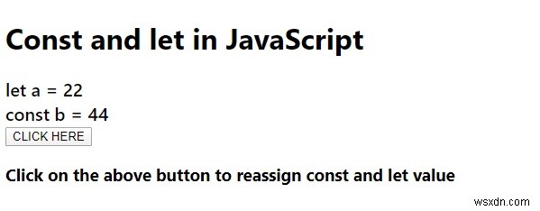 जावास्क्रिप्ट में कॉन्स्ट बनाम लेट। 
