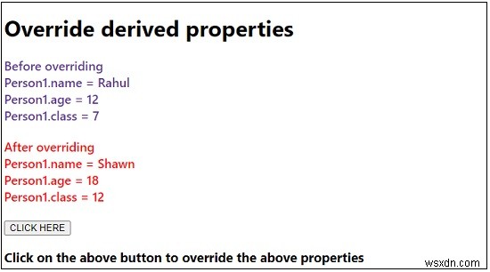 जावास्क्रिप्ट में व्युत्पन्न गुणों को कैसे ओवरराइड करें? 