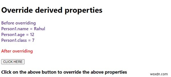 जावास्क्रिप्ट में व्युत्पन्न गुणों को कैसे ओवरराइड करें? 