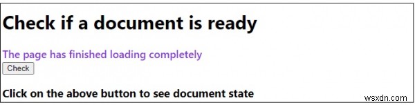 कैसे जांचें कि जावास्क्रिप्ट में कोई दस्तावेज़ तैयार है या नहीं? 