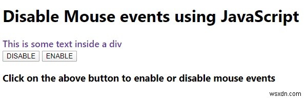 जावास्क्रिप्ट का उपयोग करके कुछ तत्वों पर माउस ईवेंट को कैसे अक्षम करें? 
