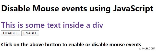 जावास्क्रिप्ट का उपयोग करके कुछ तत्वों पर माउस ईवेंट को कैसे अक्षम करें? 