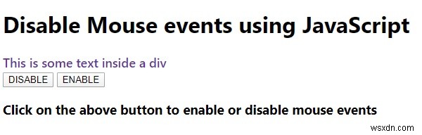 जावास्क्रिप्ट का उपयोग करके कुछ तत्वों पर माउस ईवेंट को कैसे अक्षम करें? 