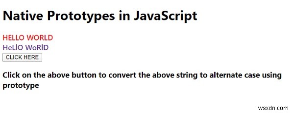 जावास्क्रिप्ट में नेटिव प्रोटोटाइप की व्याख्या करें। 